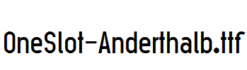 OneSlot-Anderthalb.ttf