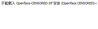 Openface-CENSORED.ttf