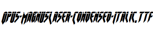 Opus-MagnusLaser-Condensed-Italic.ttf