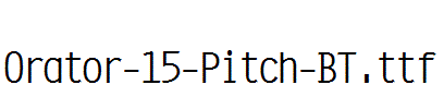 Orator-15-Pitch-BT.ttf