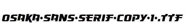 Osaka-Sans-Serif-copy-1-.ttf