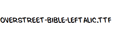 Overstreet-Bible-Leftalic.ttf