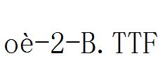 oè-2-B.ttf