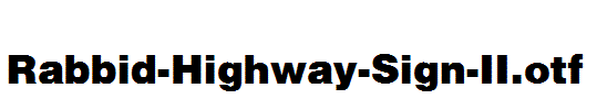 Rabbid-Highway-Sign-II.otf