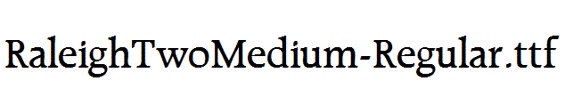 RaleighTwoMedium-Regular.ttf