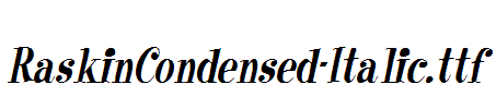 RaskinCondensed-Italic.ttf