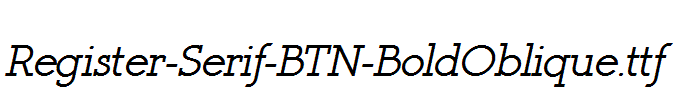 Register-Serif-BTN-BoldOblique.ttf