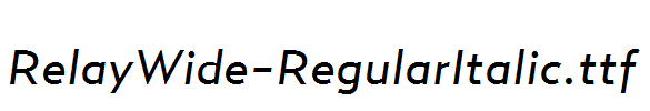 RelayWide-RegularItalic.ttf