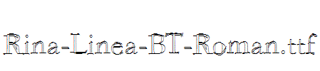 Rina-Linea-BT-Roman.ttf