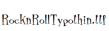 RocknRollTypothin.ttf