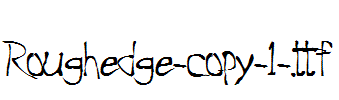 Roughedge-copy-1-.ttf