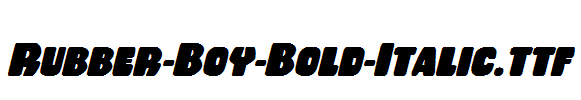 Rubber-Boy-Bold-Italic.ttf