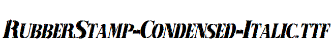 RubberStamp-Condensed-Italic.ttf