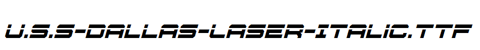 U.S.S-Dallas-Laser-Italic.ttf