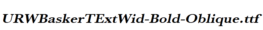 URWBaskerTExtWid-Bold-Oblique.ttf