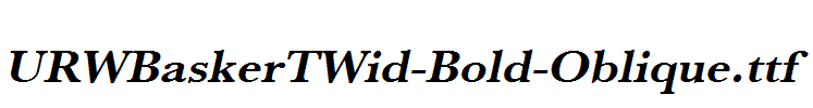 URWBaskerTWid-Bold-Oblique.ttf