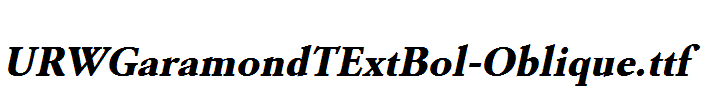 URWGaramondTExtBol-Oblique.ttf