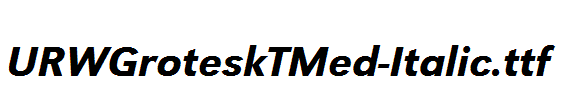 URWGroteskTMed-Italic.ttf