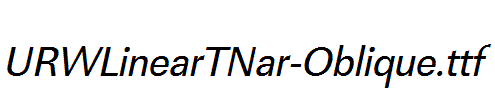 URWLinearTNar-Oblique.ttf