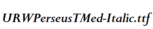 URWPerseusTMed-Italic.ttf