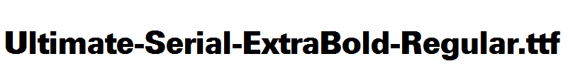 Ultimate-Serial-ExtraBold-Regular.ttf