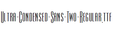 Ultra-Condensed-Sans-Two-Regular.ttf