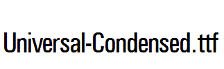 Universal-Condensed.ttf