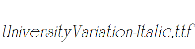 UniversityVariation-Italic.ttf