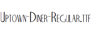 Uptown-Diner-Regular.ttf