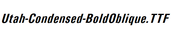 Utah-Condensed-BoldOblique.ttf