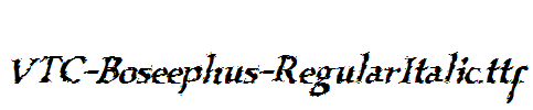 VTC-Boseephus-RegularItalic.ttf