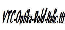 VTC-Optika-Bold-Italic.ttf