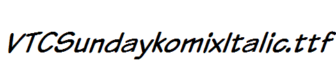 VTCSundaykomixItalic.ttf