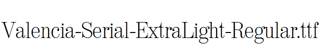 Valencia-Serial-ExtraLight-Regular.ttf