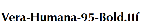 Vera-Humana-95-Bold.ttf