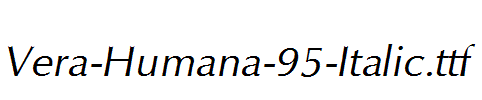 Vera-Humana-95-Italic.ttf