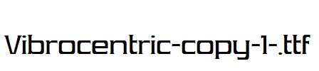 Vibrocentric-copy-1-.ttf