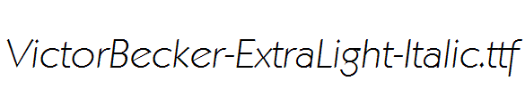 VictorBecker-ExtraLight-Italic.ttf