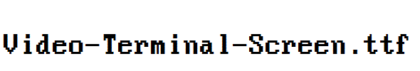 Video-Terminal-Screen.ttf