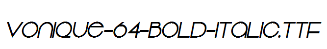 Vonique-64-Bold-Italic.ttf