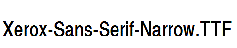 Xerox-Sans-Serif-Narrow.ttf