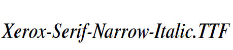 Xerox-Serif-Narrow-Italic.ttf