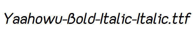 Yaahowu-Bold-Italic-Italic.ttf