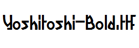 Yoshitoshi-Bold.ttf