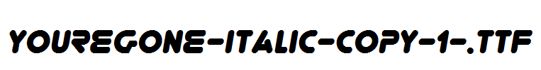 YoureGone-Italic-copy-1-.ttf