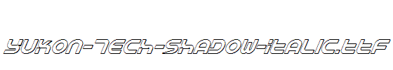 Yukon-Tech-Shadow-Italic.ttf