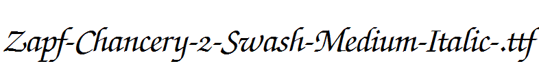 Zapf-Chancery-2-Swash-Medium-Italic-.ttf