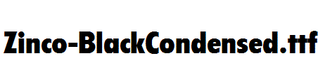 Zinco-BlackCondensed.ttf