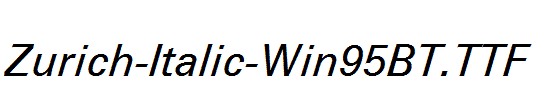 Zurich-Italic-Win95BT.ttf