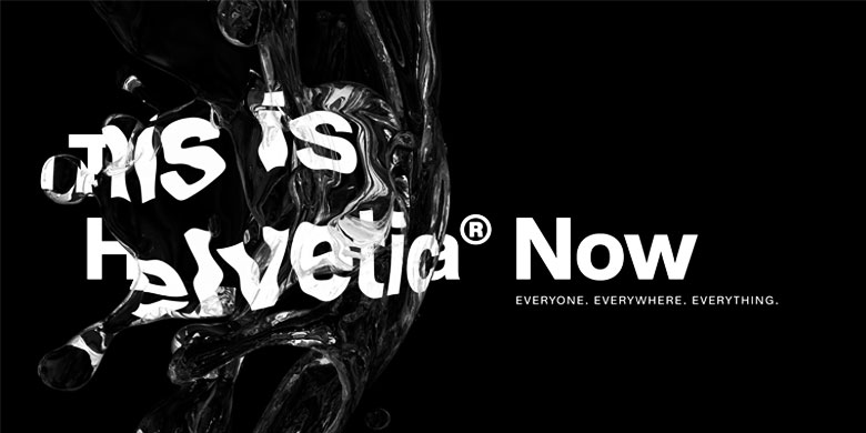 Helvetica®-Now